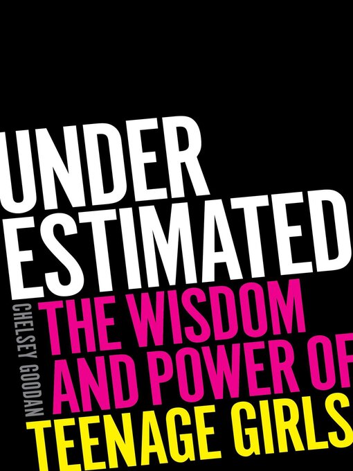 Title details for Underestimated by Chelsey Goodan - Available